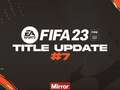 FIFA 23 Title Update 7 fixes annoying FUT transfer market error improves corners dqxikeidqkikdinv