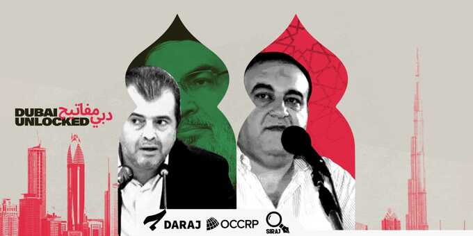 "Dubai Unlocked" controlled by sanctioned Hezbollah-affiliated businessmen